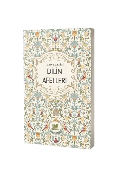 Kitap Kalbi Yayıncılık Dilin Afetleri İmamı Gazali Kitap Kalbi