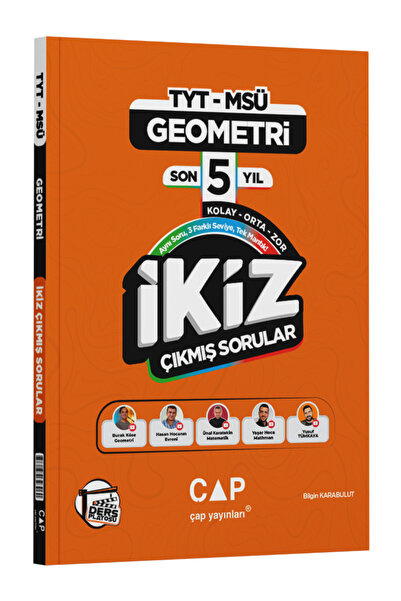Çap Yayınları Çap Ders Platosu TYT AYT MSÜ Geometri Son 5 Yıl İkiz Çıkmış Sor...