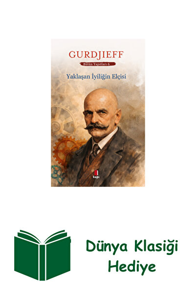 Kapı Yayınları Yaklaşan İyiliğin Elçisi + Dünya Klasiği Hediye