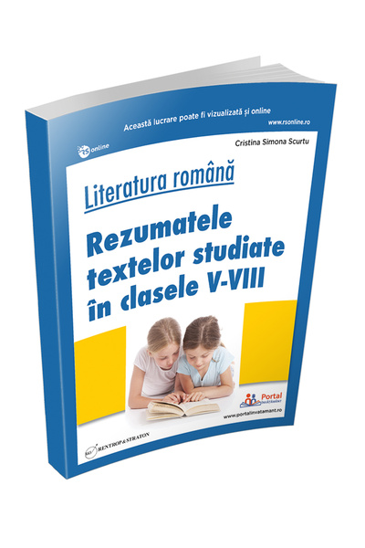 Rentrop & Straton Romanian literature. Summaries of texts studied in grades V...