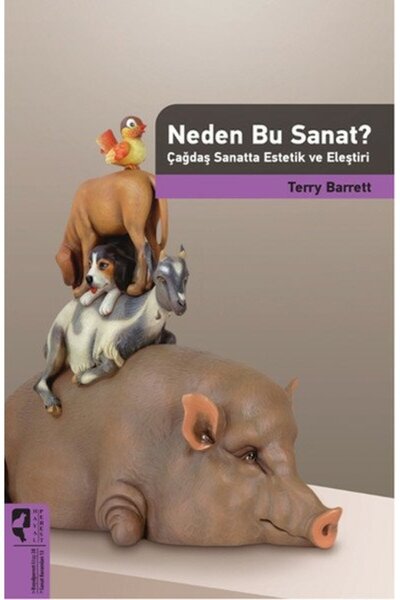 Hayalperest Yayınevi Neden Bu Sanat? Çağdaş Sanatta Estetik Ve Eleştiri Terry...