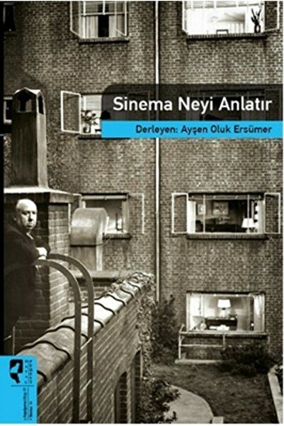 Hayalperest Yayınevi Sinema Neyi Anlatır / Sinema Kuramları 14 Kolektif