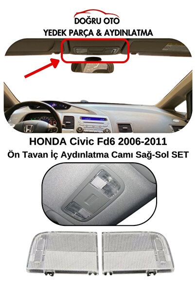 DOĞRU TİCARET AUTO PARTS زجاج إضاءة داخلية أمامية للسقف لسيارة هوندا سيفيك Fd...