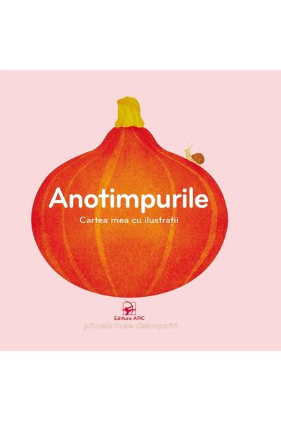 Editura Arc Anotimpurile. Cartea mea cu ilustratii, Veronique