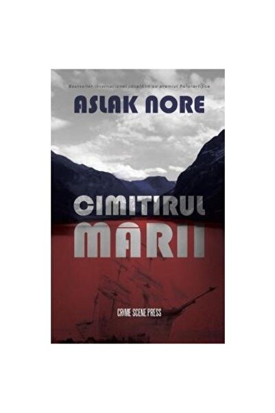 Editura Crime Scene Press Cimitirul marii, Aslak Nore