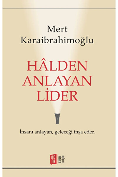 Mona Kitap Hâlden Anlayan Lider