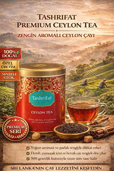 Tashrifat Premium Ceylon Tea 500 Gr – Özel Kutu Seylan Siyah Çay Yoğun Aromal...