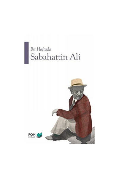 FOM Kitap In One Week by Sabahattin Ali Sabahattin Ali