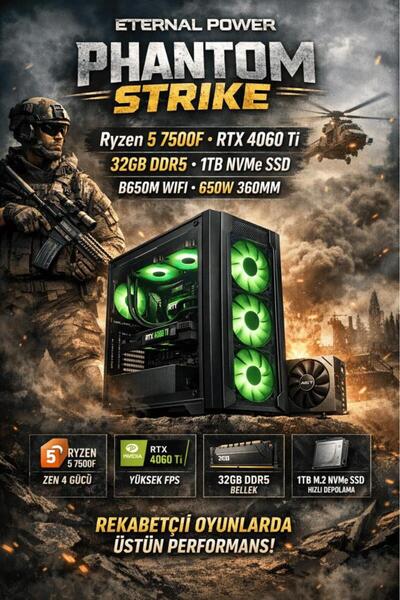 ETERNAL POWER PHANTOM STRIKE Ryzen 5 7500F RTX 4060 Ti 32GB DDR5 1TB M.2 B650...
