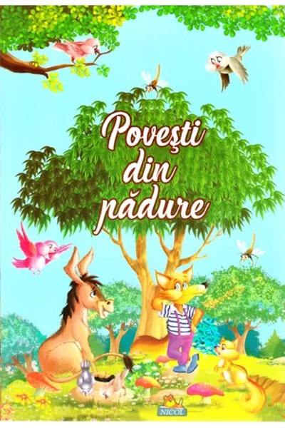 Nicol Povesti din padure