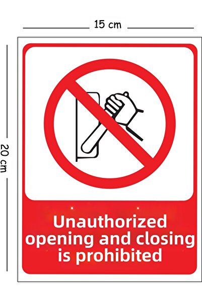 Mayeka Metal Authorized External Opening and Closing Prohibited 15X20 cm Warn...