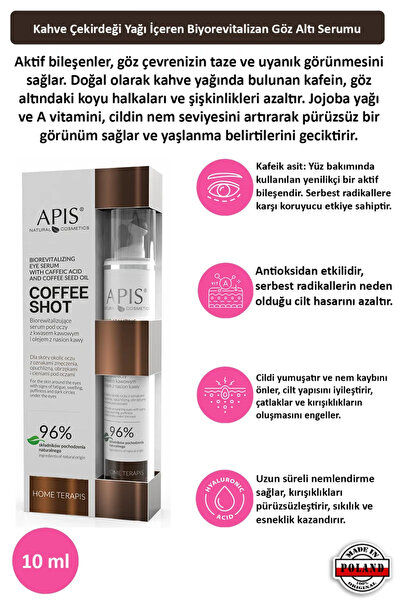 Apis Natural Cosmetics Kafeik Asit ve Kahve Çekirdeği Yağlı Göz Serumu - 10ml