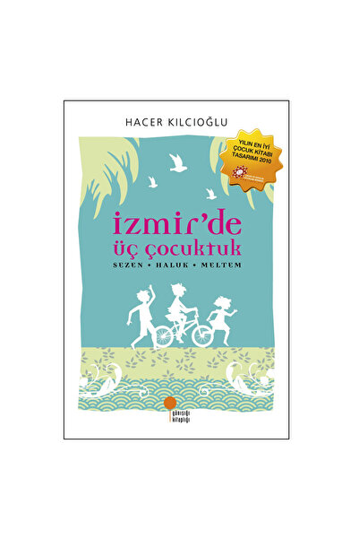 Günışığı Kitaplığı İzmir’de Üç Çocuktuk