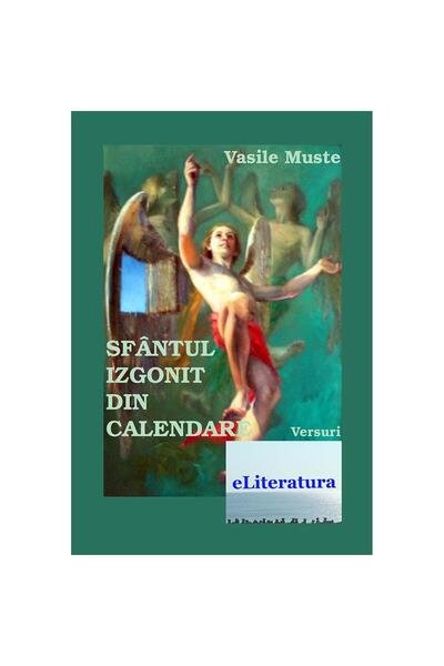 Editura eLiteratura Sfântul izgonit din calendare