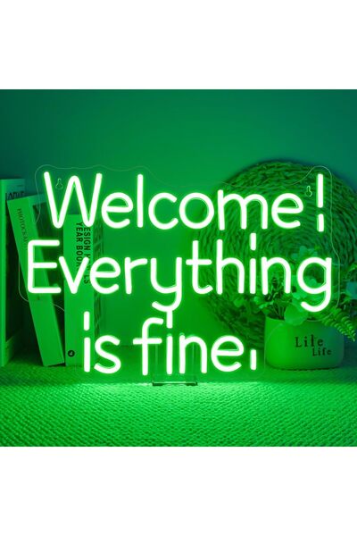 Slasa Everything Is Fine Neon Sign 30x40 cm Green LED with 6mm Acrylic Base