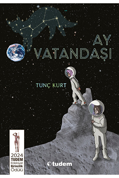 Tudem Yayınları Ay Vatandaşı | Tunç Kurt