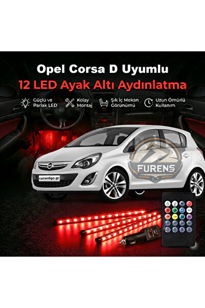 Furens Opel Corsa D Uyumlu RGB Ayak Altı LED 12 Led Kumandalı Müzik Duyarlı A...