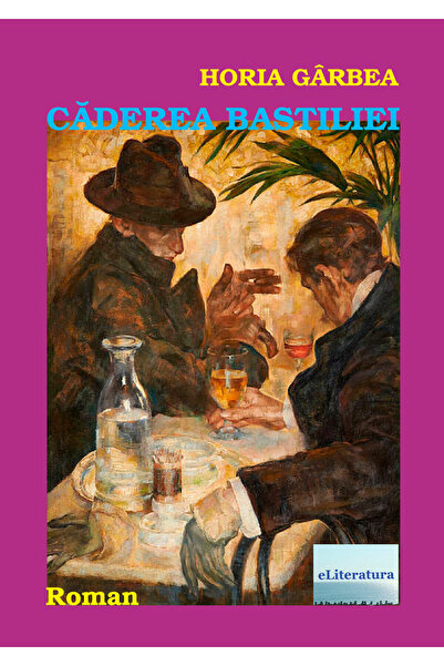 Editura eLiteratura Căderea Bastiliei