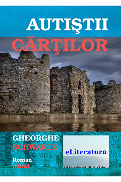 Editura eLiteratura Autiștii cărților