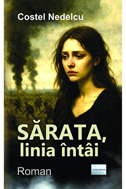 Editura eLiteratura SÀRATA, front line. Roman