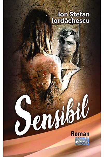 Editura ePublishers Sensibil. Roman