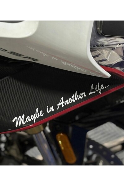 KAPLAMA MERKEZİ Maybe in another life motosiklet kask stıcker folyo beyaz renk