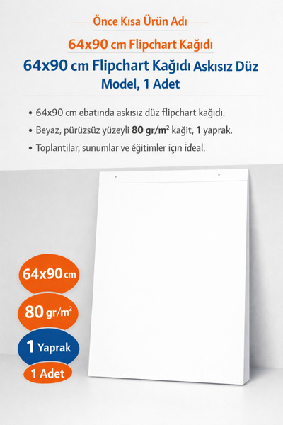Orbak Kağıtçılık 64x90 cm Flipchart Kağıdı Askısız Düz – Toplantı ve Sunum Ka...