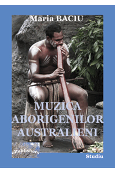 Editura ePublishers Muzica aborigenilor australieni