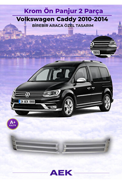 AEK Modern VOLKSWAGEN CADDY 2010-2014 ARACA ÖZEL KROM ÖN PANJUR A+