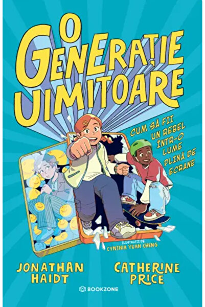 Bookzone An Amazing Generation – Catherine Price, Jonathan Haidt