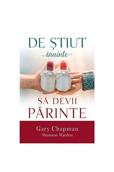 Casa Cartii Lucruri de știut înainte de a deveni părinte