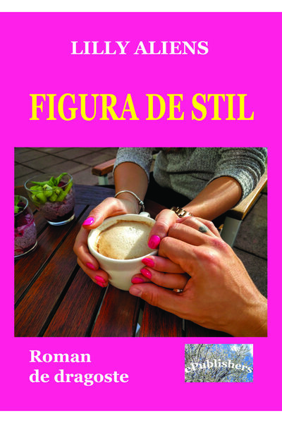 Editura ePublishers Figura de stil. Roman de dragoste