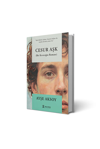 Bilgi Ağacı Yayınları Cesur Aşk / Ayşe Aksoy