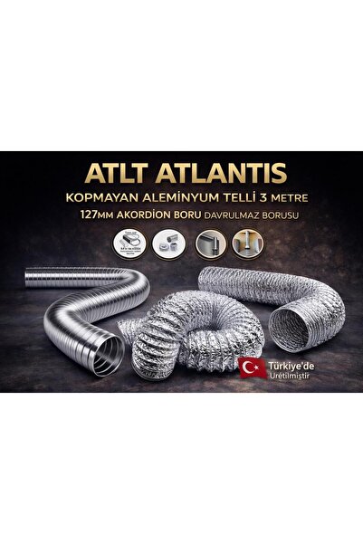 ATLT ATLANTİS KOPMAYAN ALEMINYUM TELLİ 3 METRE 127 MM AKORDİON BORU DAVRULMAZ...