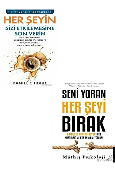 Kronik Kitap Her Şeyin Sizi Etkilemesine Son Verin-Seni Yoran Her Şeyi Bırak-...