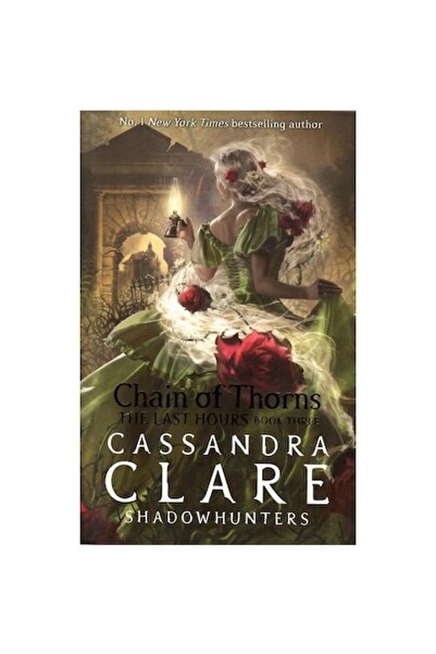 Walker Books The Last Hours 3: Chain of Thorns