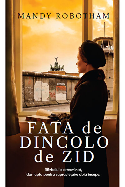 Rao FATA DE DINCOLO DE ZID, Mandy Robotham