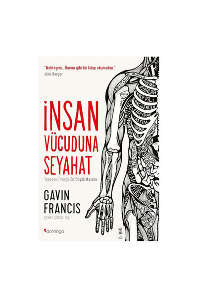 Domingo Yayınevi İnsan Vücuduna Seyahat Gavin Francis
