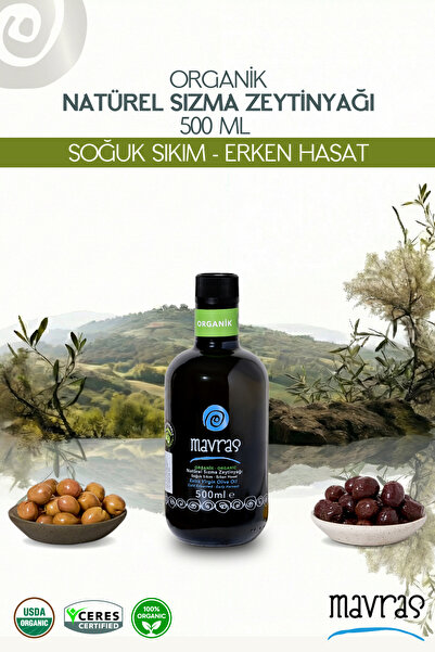Mavras Organik Natürel Sızma Zeytinyağı 500 ml - Soğuk Sıkım, Erken Hasat