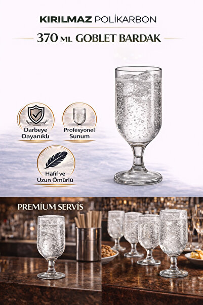 İstanbul Horeca Kırılmaz Polikarbon Goblet Bardak 6 Adet 370 ml Cam Görünümlü...