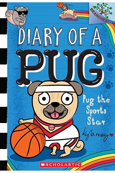 Scholastic Pug the Sports Star (A Branches Book)