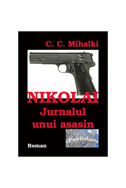 Editura ePublishers Nikolai, jurnalul unui asasin