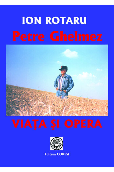 Editura Coresi Petre Ghelmez. Viața și opera