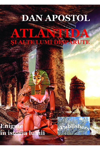 Editura ePublishers Atlantida și alte lumi dispărute
