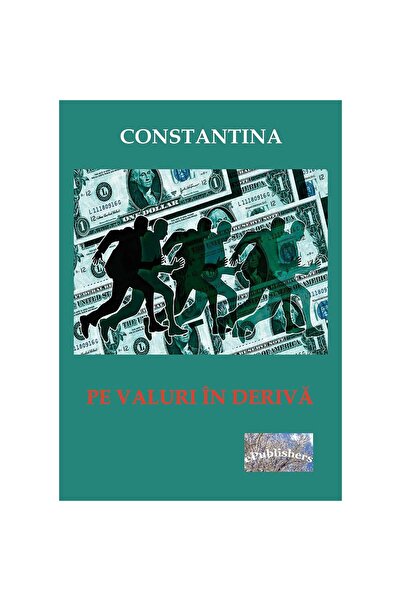 Editura ePublishers Pe valuri în derivă. Roman