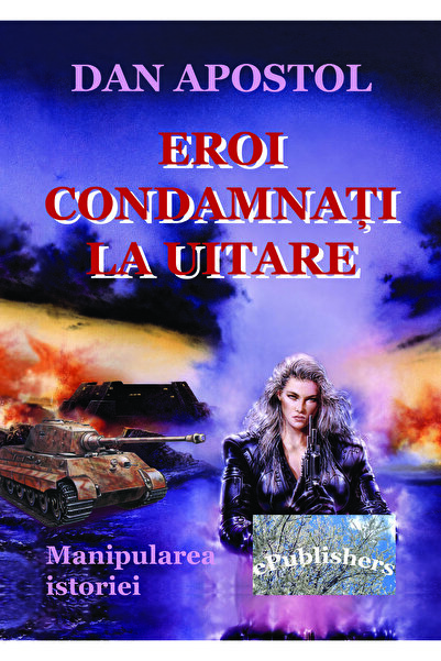 Editura ePublishers Eroi condamnați la