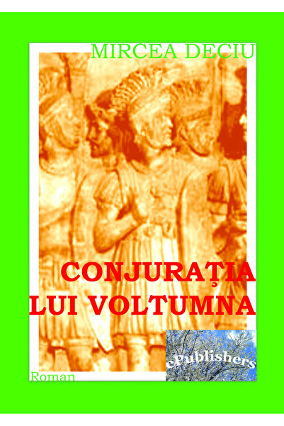 Editura ePublishers Conjurația lui Voltumna