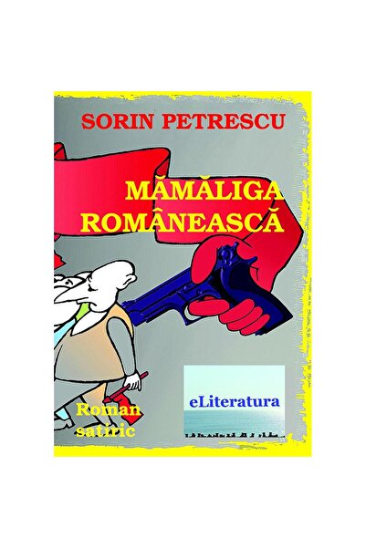 Editura eLiteratura Mămăliga românească