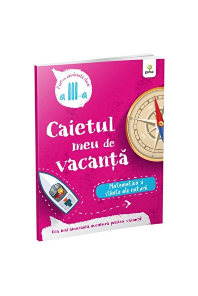 Gama Matematică și științe. Clasa a treia