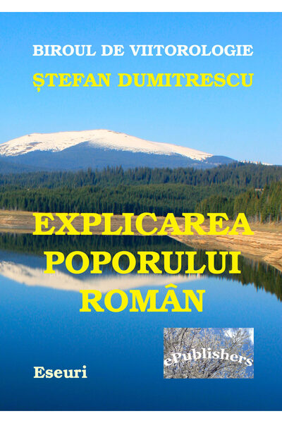 Editura ePublishers Explicarea poporului român
